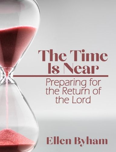 Cover image for The Time is Near