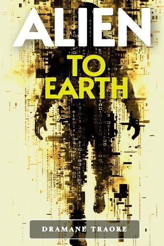 Cover image for Alien to Earth