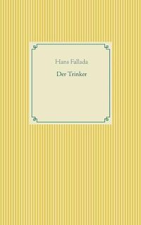 Cover image for Der Trinker