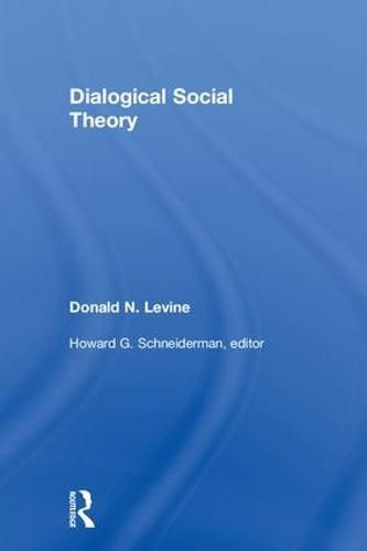 Cover image for Dialogical Social Theory