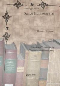 Cover image for Sancti Ephraem Syri (Vol 4): Hymni et Sermones