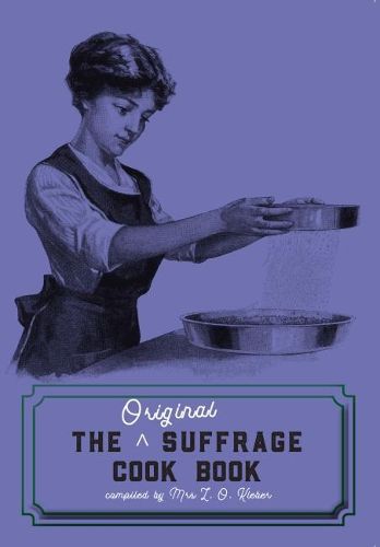 Cover image for The Original Suffrage Cook Book