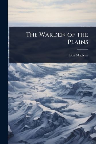 Cover image for The Warden of the Plains