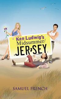 Cover image for Ken Ludwig's Midsummer/Jersey