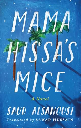 Cover image for Mama Hissa's Mice: A Novel