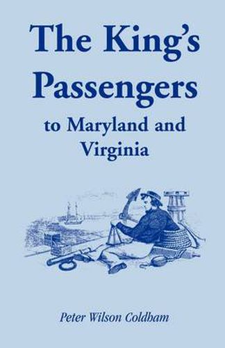 Cover image for The King's Passengers to Maryland and Virginia