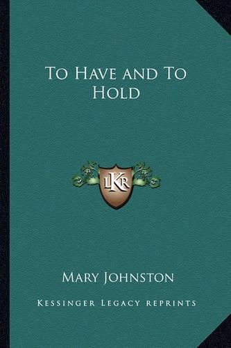 Cover image for To Have and to Hold