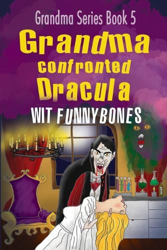 Cover image for Grandma confronted Dracula