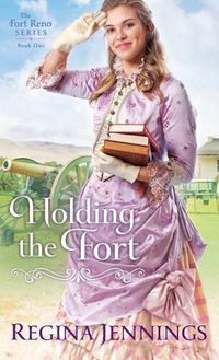 Cover image for Holding the Fort