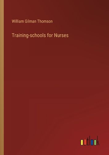 Training-schools for Nurses