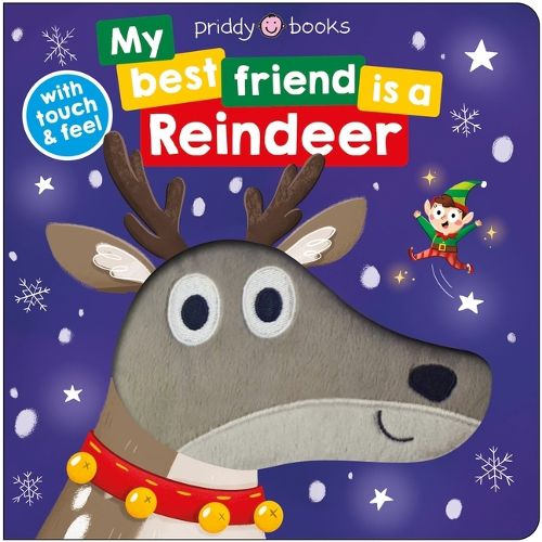 My Best Friend: Is a Reindeer