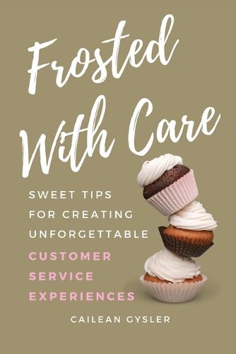 Cover image for Frosted with Care