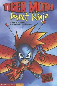 Cover image for Insect Ninja: Tiger Moth (Graphic Sparks)
