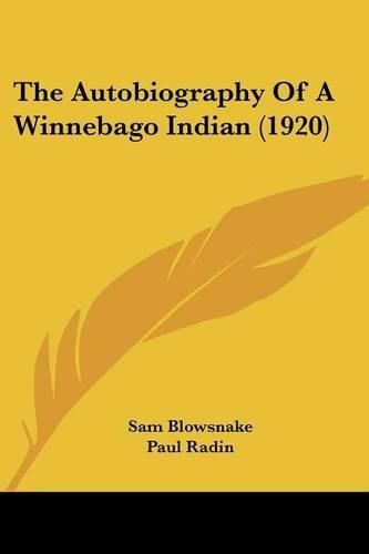 Cover image for The Autobiography of a Winnebago Indian (1920)