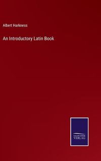 Cover image for An Introductory Latin Book