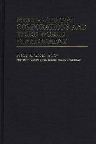 Cover image for Multi-National Corporations and Third World Development