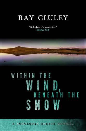 Cover image for Within the Wind, Beneath the Snow