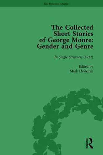 The Collected Short Stories of George Moore Vol 5: Gender and Genre