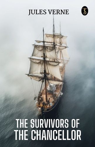 Cover image for The Survivors Of The Chancellor