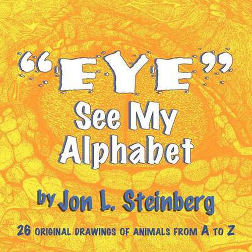 Cover image for ''Eye'' See My Alphabet