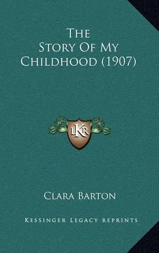 Cover image for The Story of My Childhood (1907)