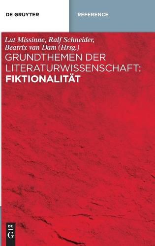 Cover image for Grundthemen Der Literaturwissenschaft: Fiktionalitat