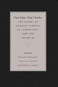 Cover image for Dear Papa, Dear Charley, Volume III