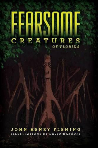 Cover image for Fearsome Creatures of Florida