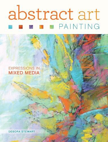 Cover image for Abstract Art Painting: Expressions in Mixed Media