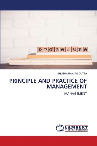 Principle and Practice of Management