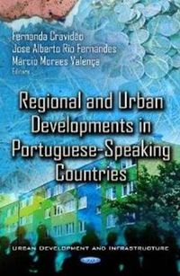 Cover image for Regional & Urban Developments in Portuguese-Speaking Countries