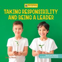 Cover image for Taking Responsibility and Being a Leader