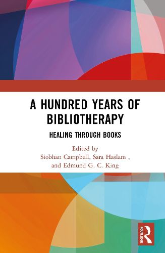 Cover image for A Hundred Years of Bibliotherapy