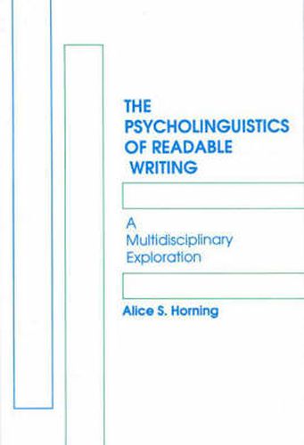 Cover image for The Psycholinguistics of Readable Writing: A Multidisciplinary Exploration