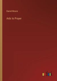 Cover image for Aids to Prayer