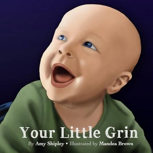 Cover image for Your Little Grin: A Children's Book with a Message to Moms About the Challenges of Motherhood