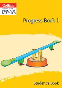Cover image for International Primary Maths Progress Book Student's Book: Stage 1