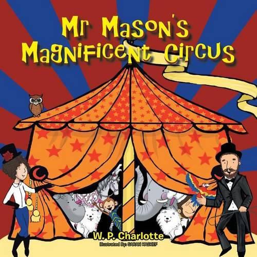 Cover image for Mr. Mason's Magnificent Circus