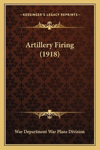 Artillery Firing (1918)