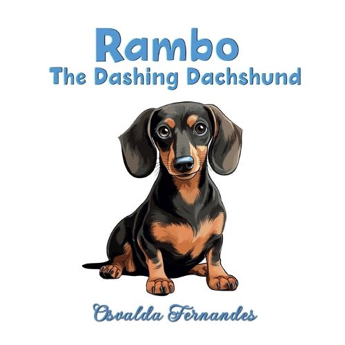 Cover image for Rambo the Dashing Dachshund