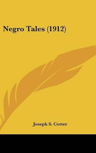 Cover image for Negro Tales (1912)