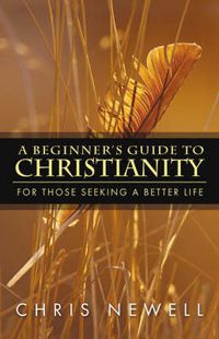 Cover image for A Beginner's Guide to Christianity