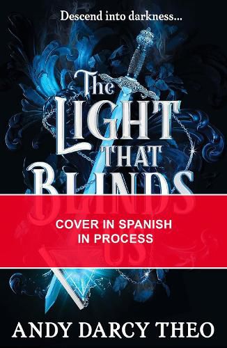 Cover image for La luz que nos ciega / The Light That Blinds Us (Spanish Edition)