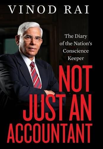 Cover image for Not Just an Accountant: The Diary of the Nation's Conscience Keeper