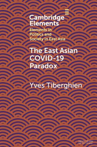 Cover image for The East Asian Covid-19 Paradox