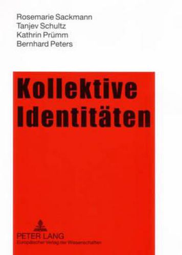 Cover image for Kollektive Identitaeten: Selbstverortungen Tuerkischer Migrantinnen Und Ihrer Kinder