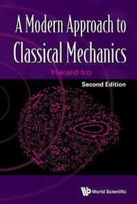 Cover image for Modern Approach To Classical Mechanics, A