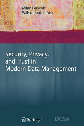 Cover image for Security, Privacy, and Trust in Modern Data Management