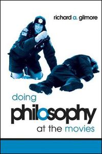 Cover image for Doing Philosophy at the Movies