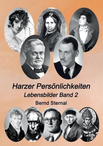 Cover image for Harzer Persoenlichkeiten: Lebensbilder Band 2